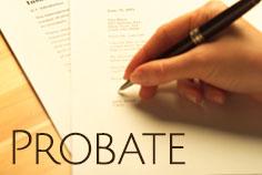 Learn what Probate is and how to avoid Probate